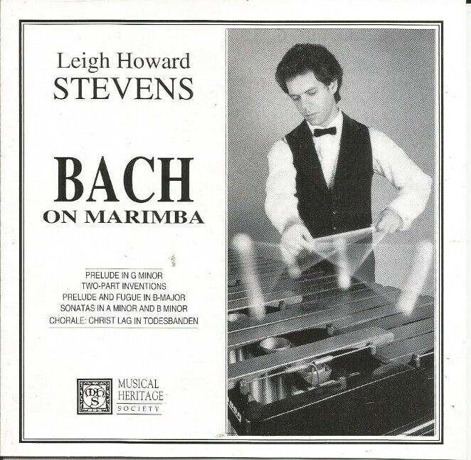 Leigh Howard Stevens - Bach on Marimba (CD, 1987) LIKE NEW | eBay