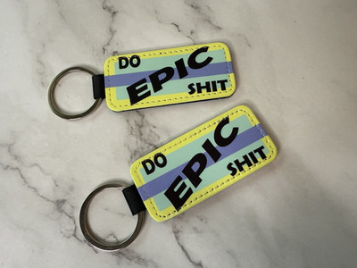 SUBLIMATION   Key Chain handmade ''Epic'' funny  black faux leather back