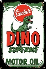 Sinclair  Retro Vintage Gas Gasoline Oil Sign 8x12 inches Station utk