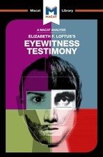 Image of An Analysis of Elizabeth F. Loftus's Eyewitness Testimony by William Jenkins (En