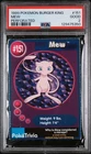 1999 POKEMON BURGER KING PERFORATED #151 MEW PSA 2