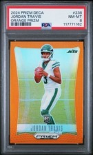 2024 PANINI PRIZM DECA #238 JORDAN TRAVIS ORANGE PRIZM 18/49 PSA NM-MT 8
