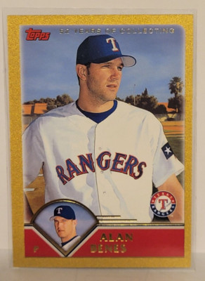 2003 Topps Traded Gold #T31 ALAN BENES - Texas Rangers - #/2003 NM/Mint ...