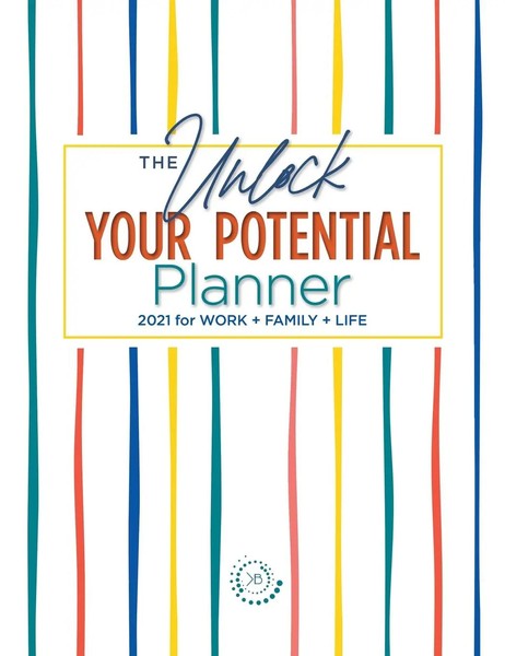Kimberly S Buchanan | The Unlock Your Potential Planner - 2021 For Work +...-image