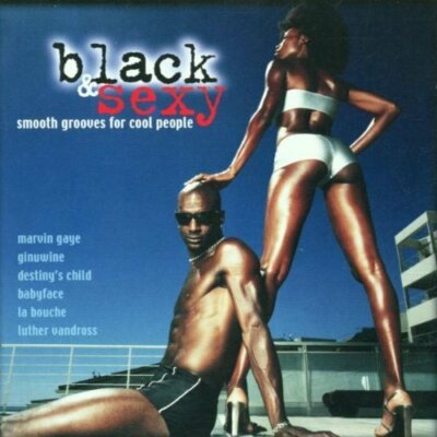 Black & Sexy-Smooth Grooves for cool People (2001) Marvin Gaye, Destiny.. [2 CD]