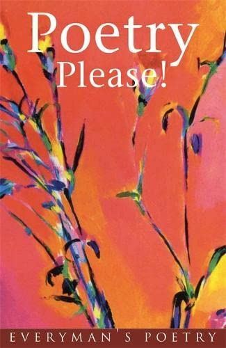 Poetry Please!: More Poetry Please: 9 (EVERYMAN POETRY) [Paperback] BBC Radio 4