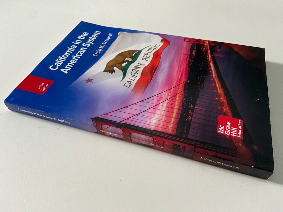 California in the American System by Craig Scarpelli, 5th Edition