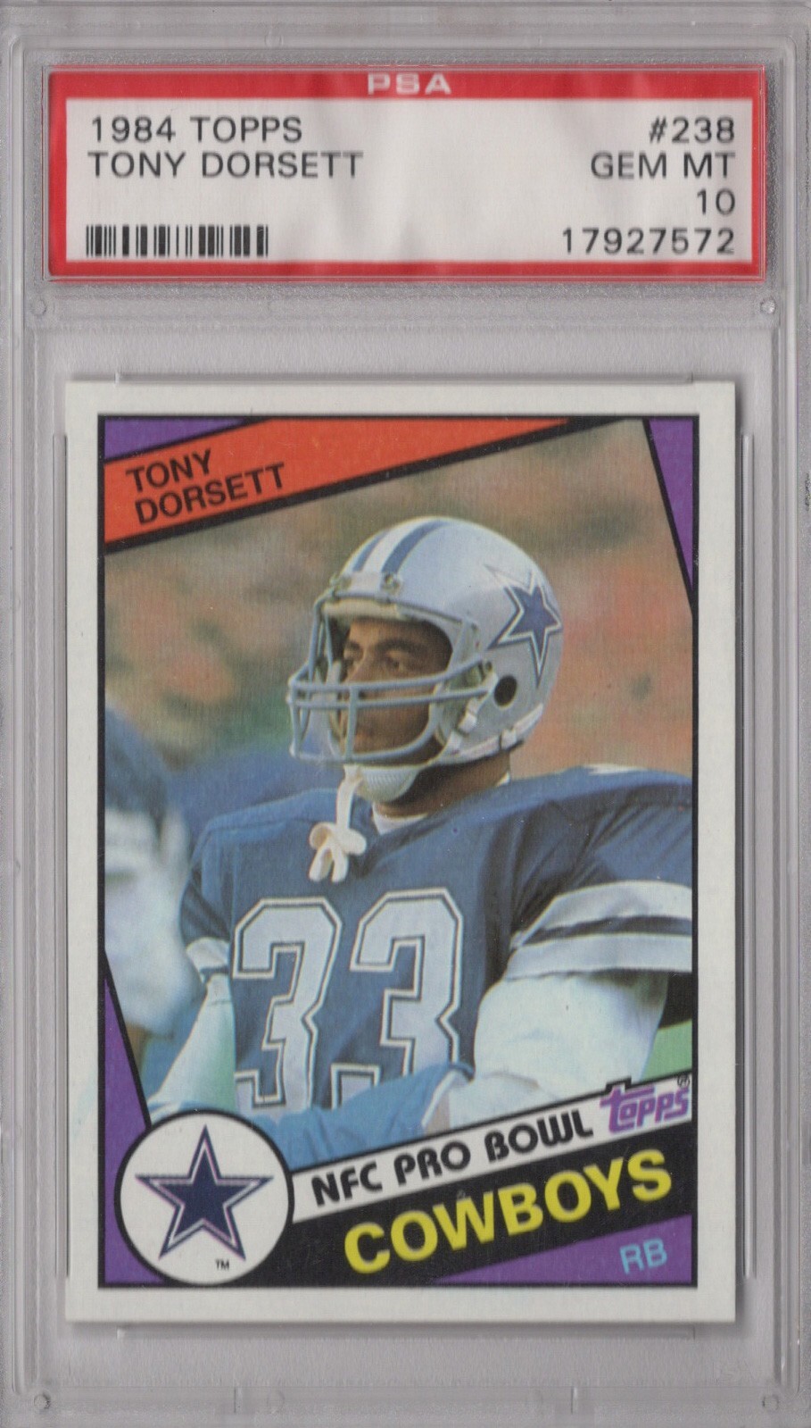 Tony Dorsett 1984 Topps PSA 10 Gem Mint Graded Card Dallas Cowboys HOF #238