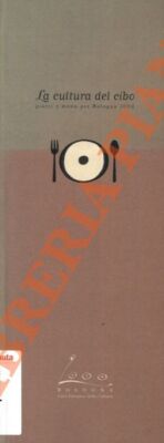 Die Esskultur Gerichte und Menüs für Bologna 2000.