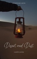 Desert And Dust A Poetic Journey. Josephine Moir Taschenbuch Englisch 2024