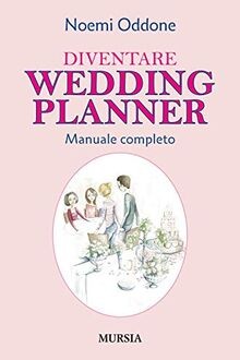 Diventare Wedding Planner: Manuale completo von Odd... | Buch | Zustand sehr gut
