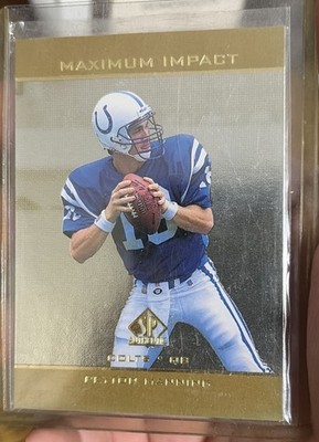 1998 SP Authentic - Maximum Impact Peyton Manning #SE11 (RC) SP $$ HOF
