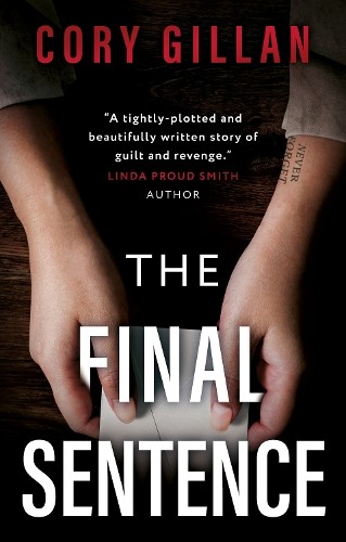 Cory Gillan The Final Sentence (Tascabile)