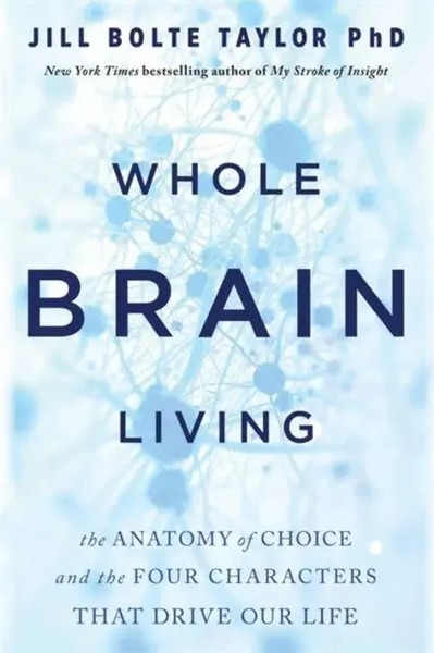 Whole Brain Living | Jill Bolte Taylor | Englisch | Taschenbuch | 2022-image
