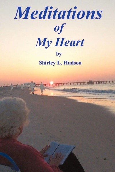 Shirley L. Hudson | Meditations Of My Heart | Taschenbuch | Englisch (2009)-image