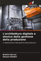 Brahim Herrou (U. A.) | L'architettura Digitale E Olonica Della Gestione...