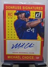 2014 Panini Donruss - Signatures Michael Choice #MC AU, RC Texas Rangers Rookie