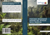 MaríA Teresa Florez Molina | Pantano Bramador Dentro DEL Bosque Seco Tropical