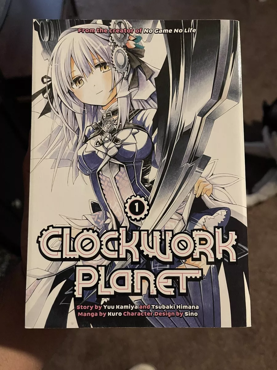 Clockwork Planet by Yuu Kamiya and Tsubaki Himana, Paperback