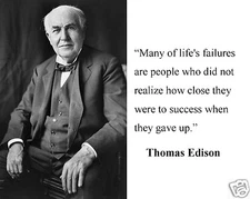 Thomas Edison " many of life's failures" Famous Quote 8 x 10 Photo Picture #n1