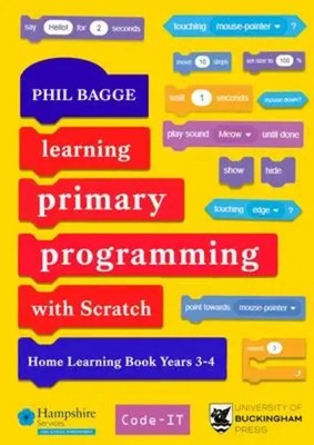 Phil Bagge | Learning Primary Programming with Scratch (Home Learning Book...