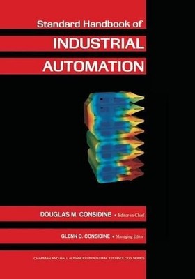 Standard Handbook of Industrial Automation - 9781461291664