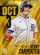 [DIGITAL] Topps Bunt - Kerry Carpenter - Free Pack Friday 25 S3 Oct 3 Gold