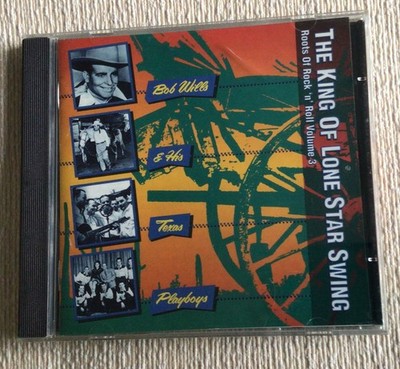 BOB WILLS - THE KING OF LONE STAR SWING - 1996 PRESIDENT LABEL CD - EXC.