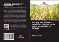Parkash Verma | Gestion Des éLéMents Nutritifs : RéPonse Sur La Culture Du...