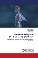 Nanotechnology In Medicine And Dentistry Elham Saberian (U. A.) Taschenbuch 2023