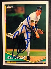 Pittsburgh Pirates BOB WALK signed auto autographed 1994 TOPPS card 1980 WSC
