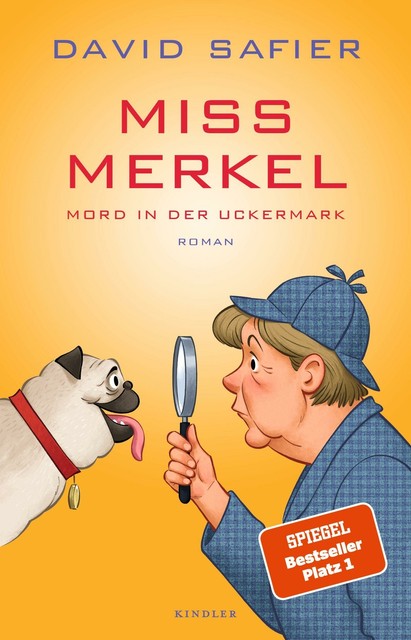 Miss Merkel: Mord In Der Uckermark Von David Safier (2021,