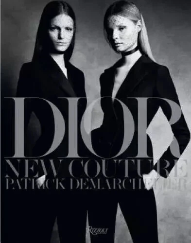 Dior : Couture neuve par Cathy Horyn (2014, couverture rigide)