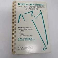 Keep it Sew Simple Garment Construction & Tailoring Sewing Surging Techniques