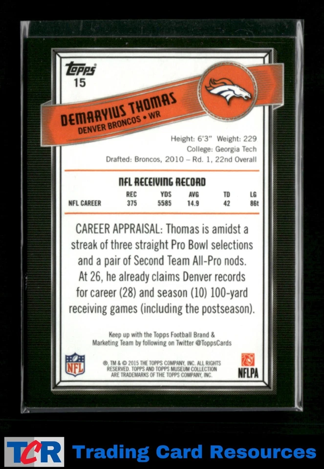 2015 Topps Museum Collection #15 Demaryius Thomas Sapphire #/99 - Image 2 of 2