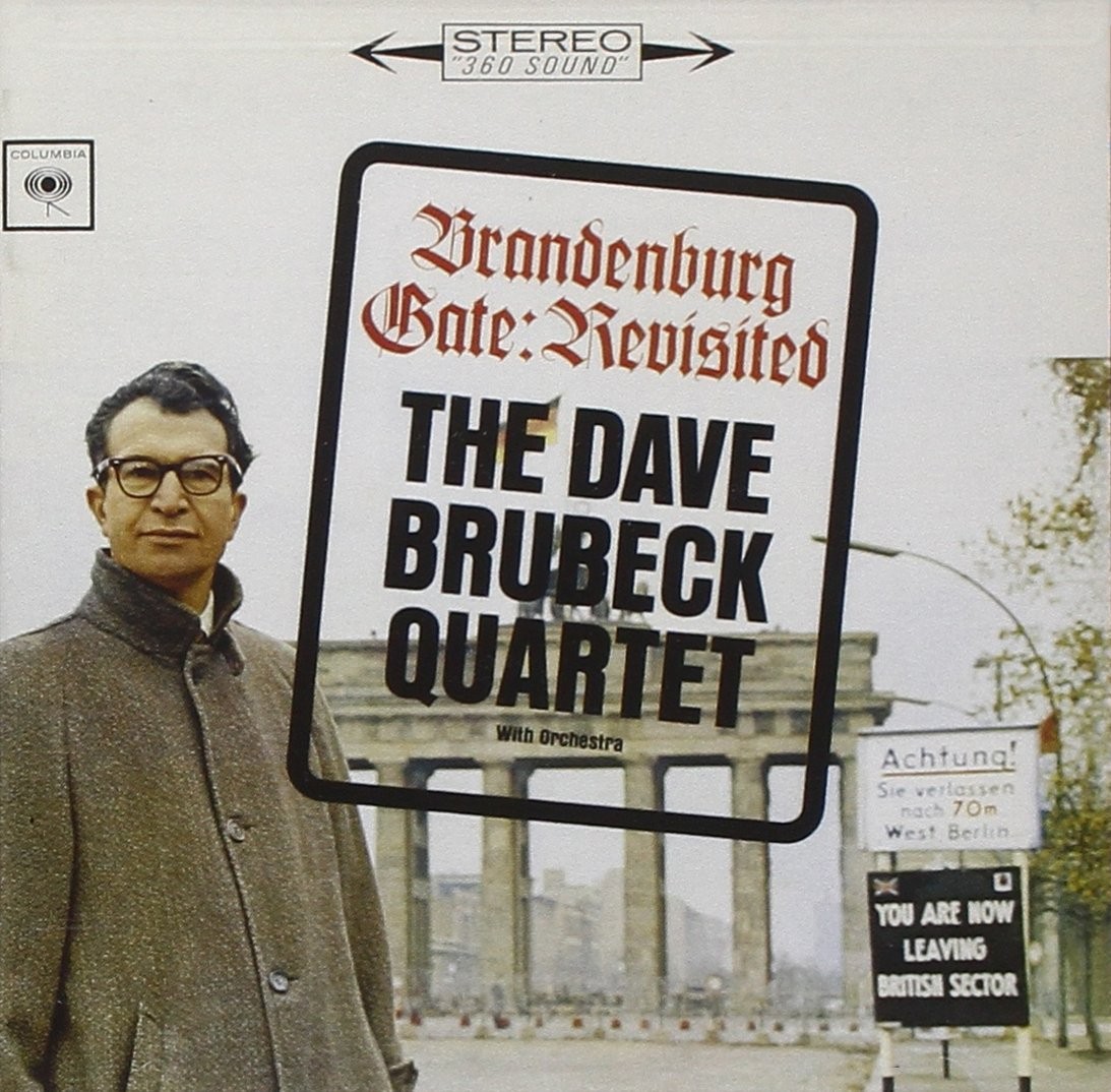 Dave Brubeck Brandenburg Gate: Revisited CD NEW