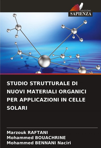 Marzouk Raftani (U. A.) | Studio Strutturale Di Nuovi Materiali Organici Per...-image