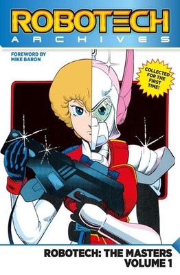 Robotech Archives: Masters Volume 1 by Mike Baron (English) Paperback Book