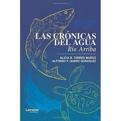 Las Cr�nicas del Agua. R�o Arriba (Spanish Edition) - Spanish Language Paperback