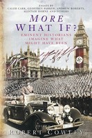Robert Cowley | More What If? | Taschenbuch | Englisch (2014) | Macmillan