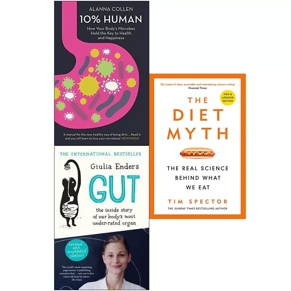 Gut Giulia Enders, Diet Myth Tim Spector, 10% Human Alanna Collen 3 Books Set