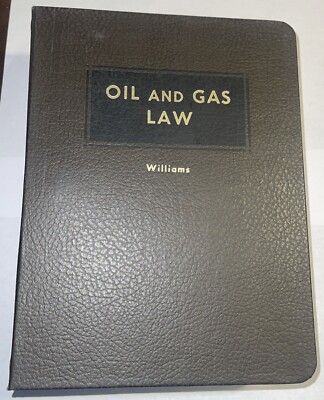 Oil and Gas Law by Howard R Williams Matthew Bender Volume 4 With Supplement