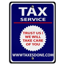 Vertical Metal Sign Tax Services Trust Us Business Weatherproof Street