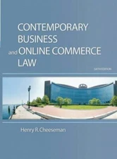 Contemporary Business and Online Commerce Law: Legal, Internet, Ethical, and...
