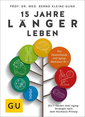 15 Jahre länger leben | Bernd Kleine-Gunk | Deutsch | Taschenbuch | 192 S.