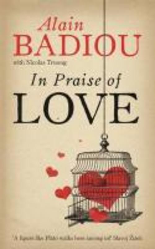 Thumbnail - In Praise Of Love, Alain Badiou