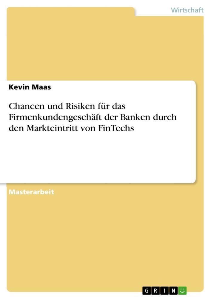 Thumbnail - Kevin Maas | Chancen Und Risiken Für Das Firmenkundengeschäft Der