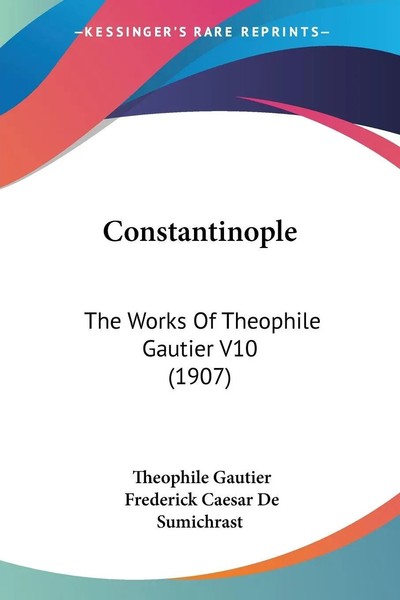 Theophile Gautier | Constantinople | Taschenbuch | Englisch (2009)-image