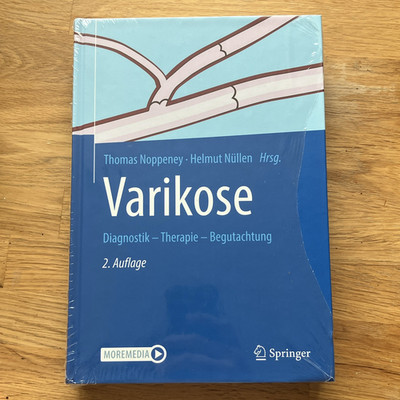 Springer Varikose: Diagnostik, Therapie, Begutachtung 2. Auflage Noppeney