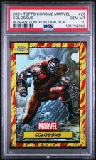2024 Topps Chrome Marvel PSA 10 Colossus Human Torch Refractor /39 PSA 10 X-Men